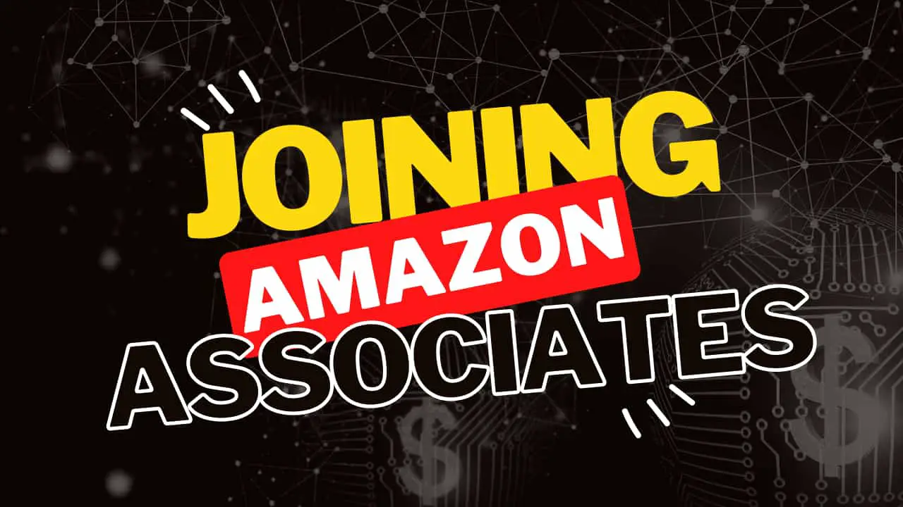 Joining Amazon Associates